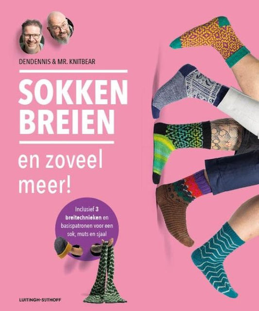 Sokken breien, en zo veel meer - DENDENNIS & MR. KNITBEAR